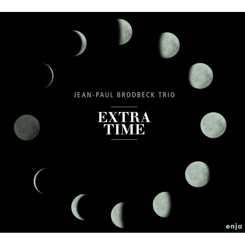 Jean-Paul Brodbeck Trio: Extra Time