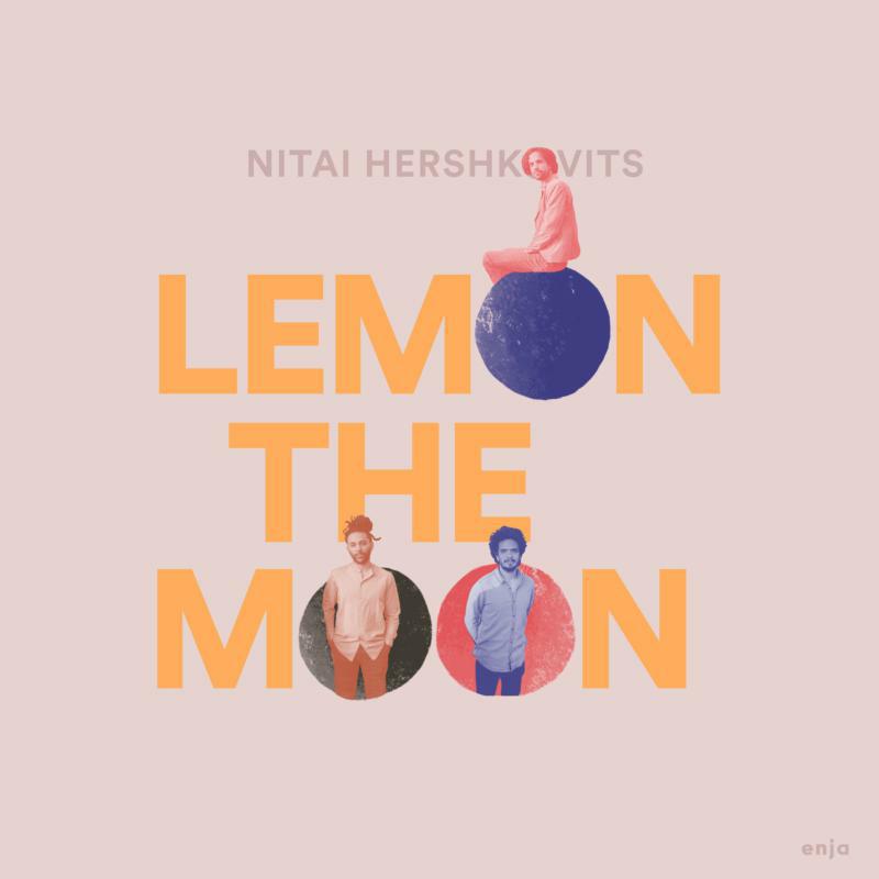 Nitai Hershkovits: Lemmon The Moon (LP)
