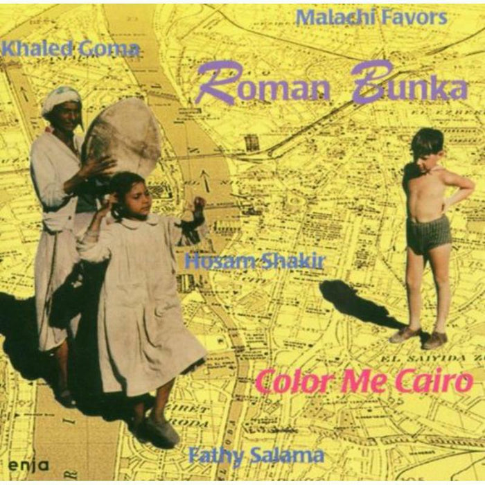 Roman Bunka: Color Me Cairo