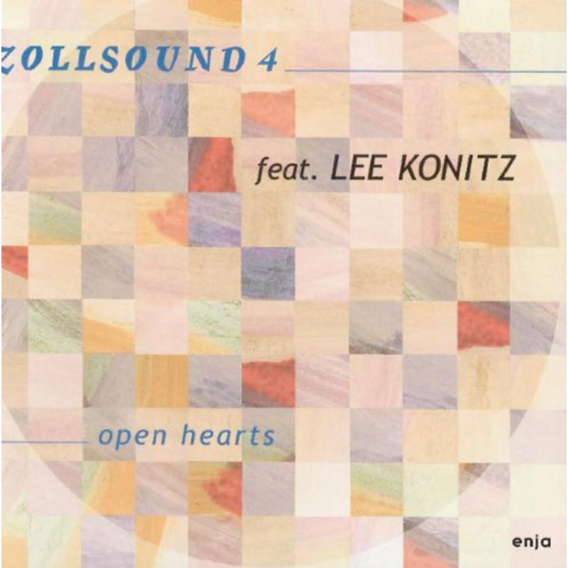Zollsound 4 & Lee Konitz: Open Hearts