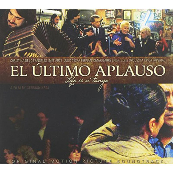 Luis Borda: El Ultimo Aplauso - Life is a Tango