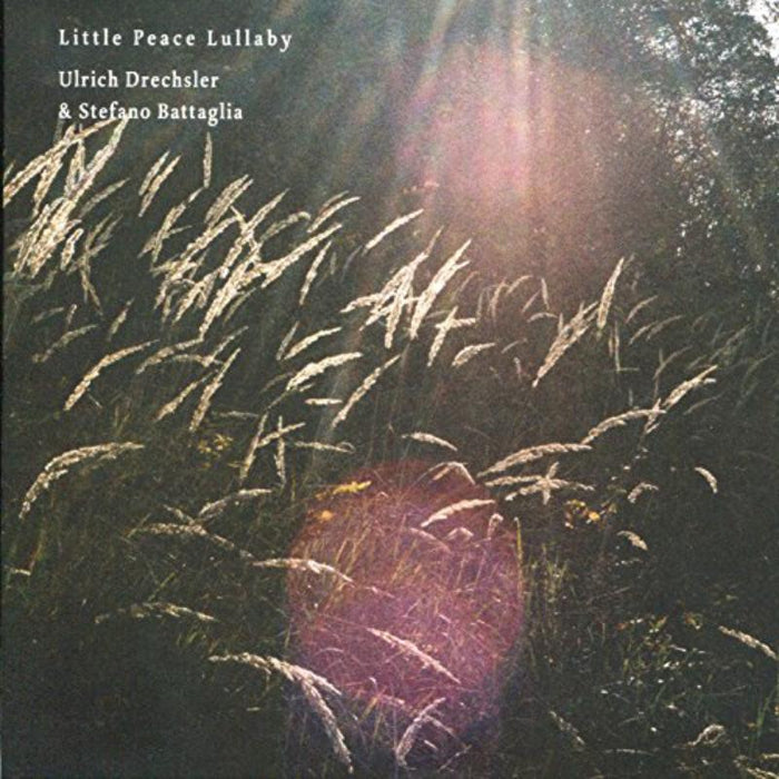 Ulrich Drechsler & Stefano Battaglia: Little Peace Lullaby