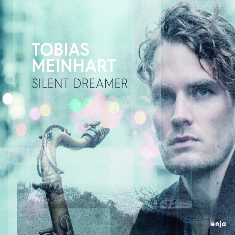 Tobias Meinhart: Silent Dreamer