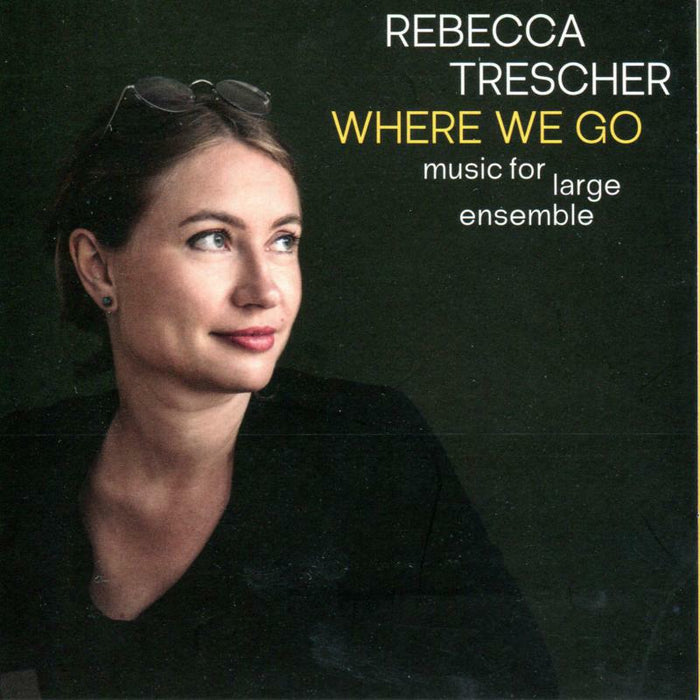 Rebecca Trescher: Where We Go