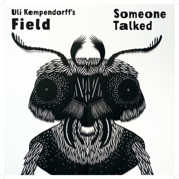 Uli Kempendorff's Field: Someone Talked