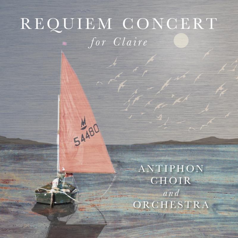 Various: Requiem Concert For Claire