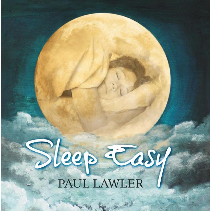 Paul Lawler: Sleep Easy