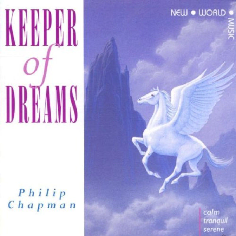 Philip Chapman: Keeper of Dreams