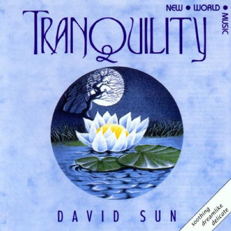 David Sun: Tranquility