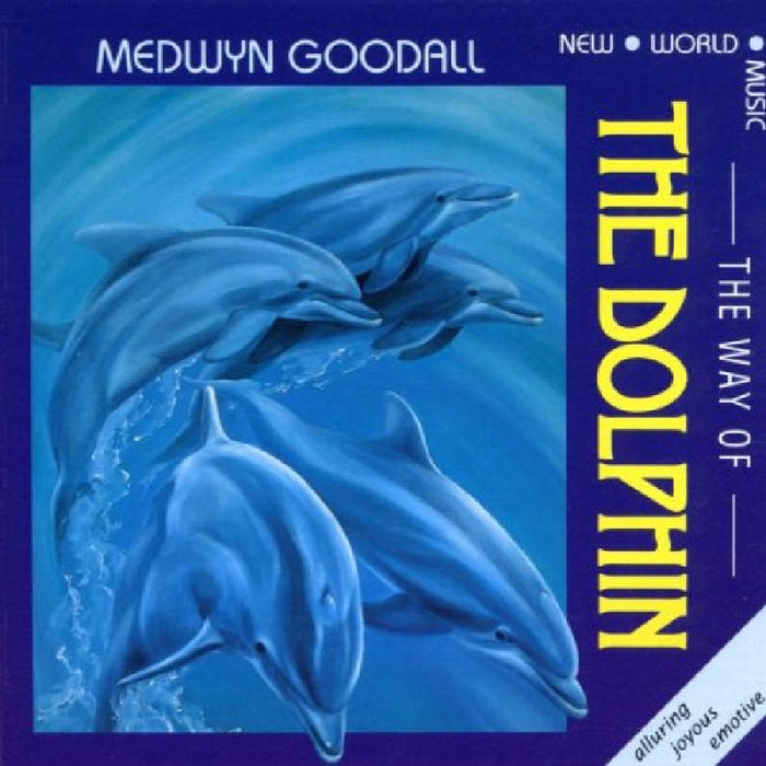 Medwyn Goodall: The Way of the Dolphin