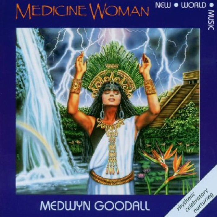Medwyn Goodall: Medicine Woman