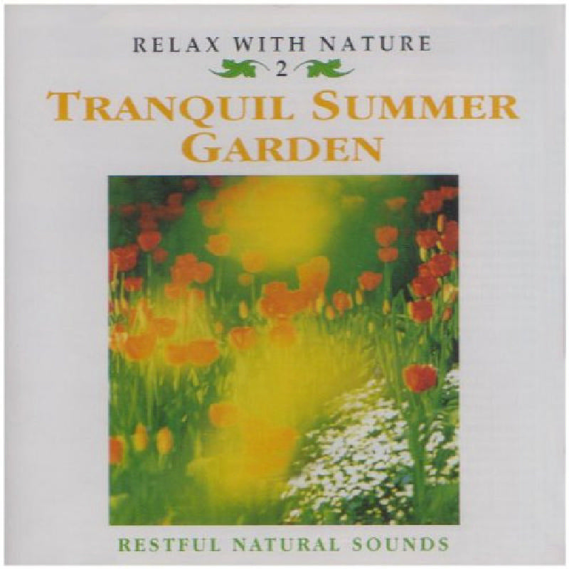 Various Artists: Tranquil Summer Garden
