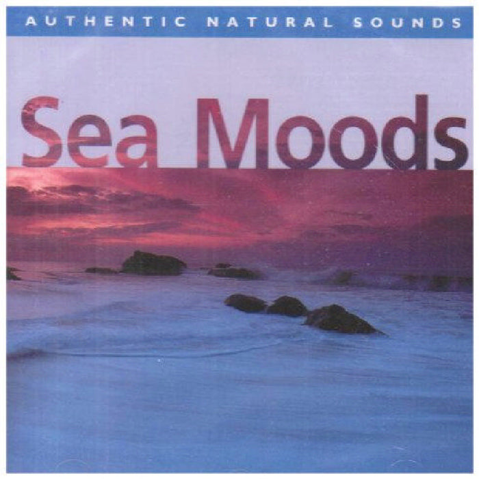 Natural Sounds: Sea Moods