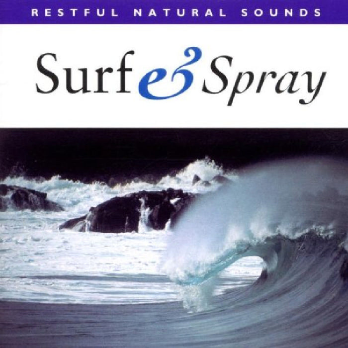 Natural Sounds: Surf and Spray
