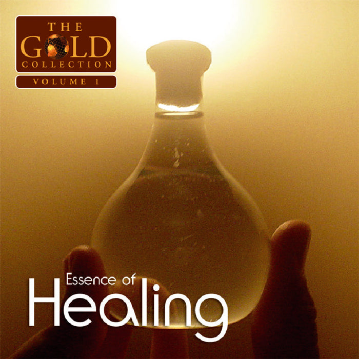 Various Artists: Essence of Healing: The Gold Collection Vol. 1