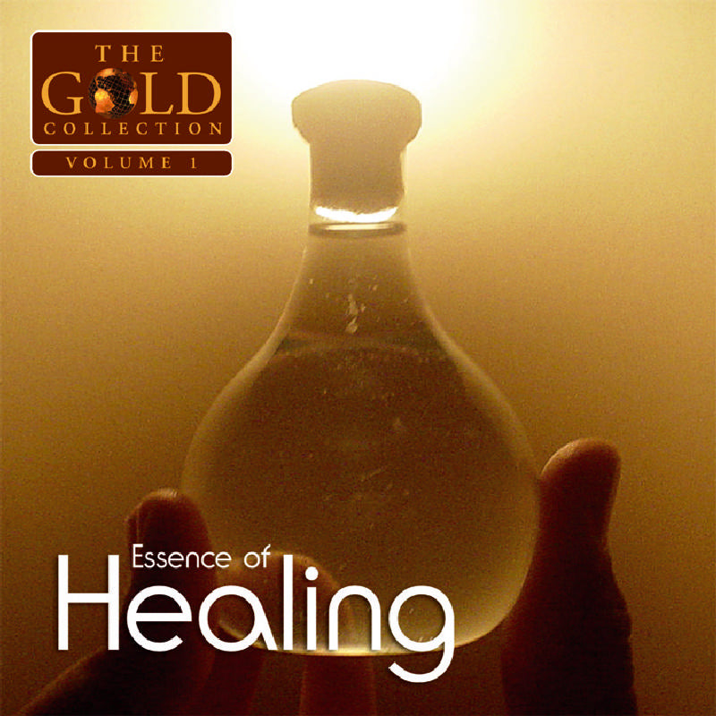 Various Artists: Essence of Healing: The Gold Collection Vol. 1