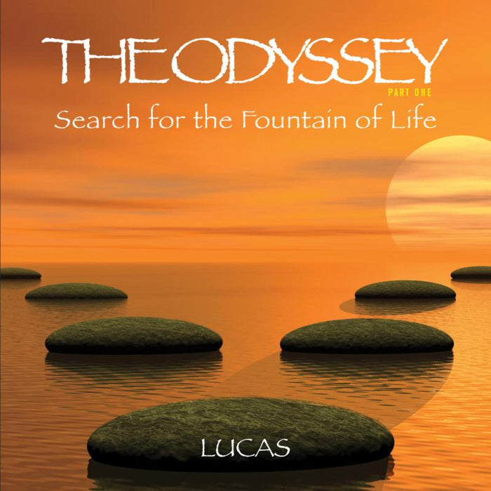 Lucas: The Odyssey: Part 1 - Search For The Fountain Of Life