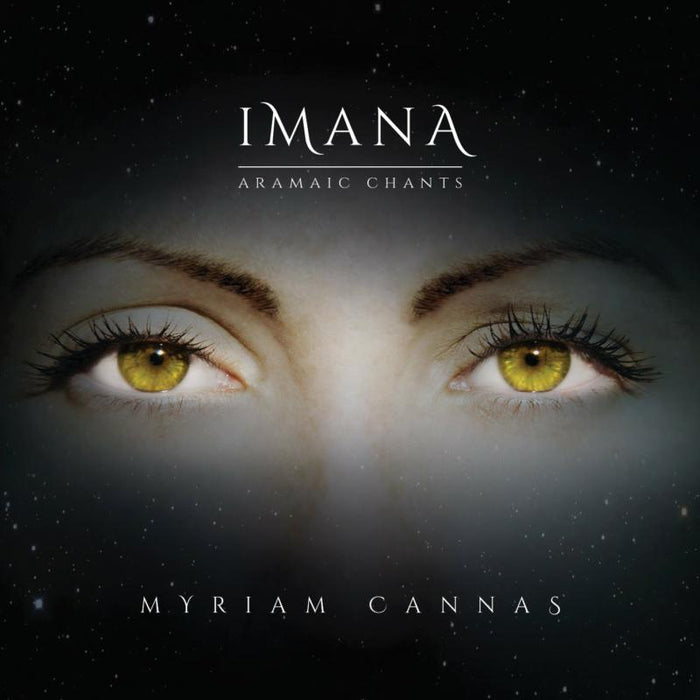 Myriam Cannas: Imana - Aramaic Chants
