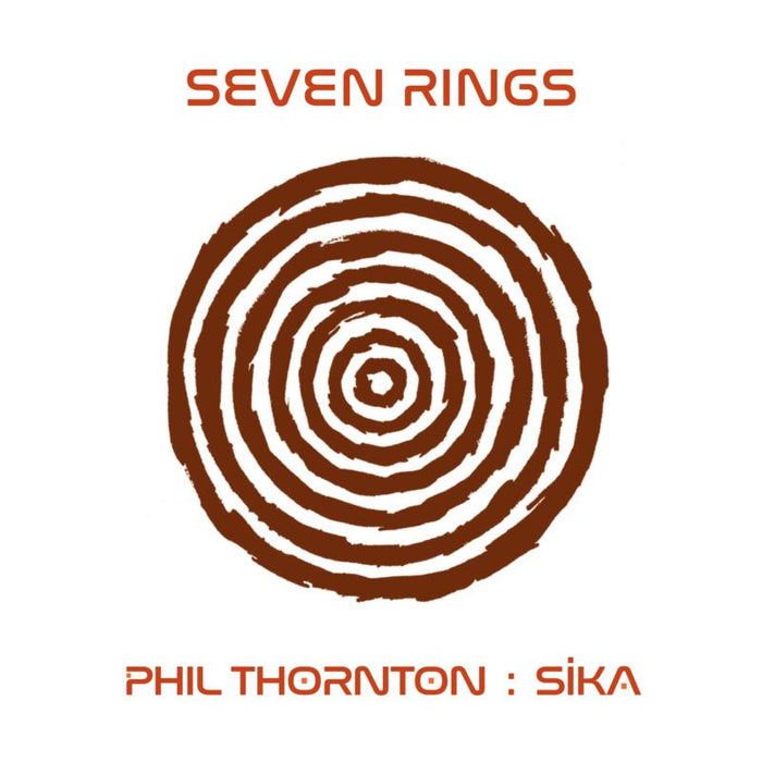 Phil Thornton: Seven Rings