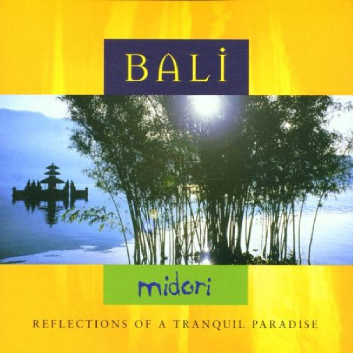 Midori: Bali