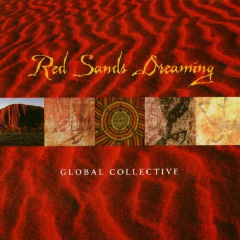 Various Artists: Red Sands Dreaming: Global Collective