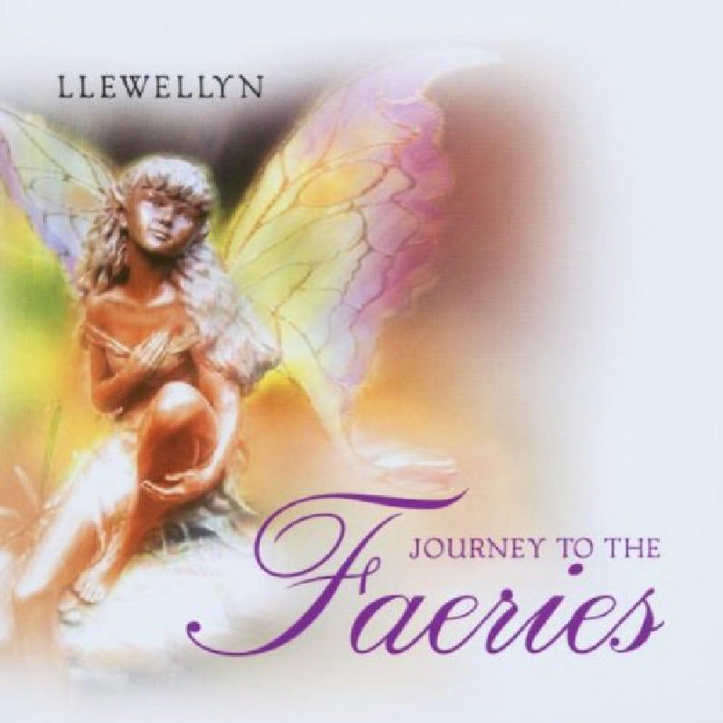 Llewellyn: Journey to the Faeries