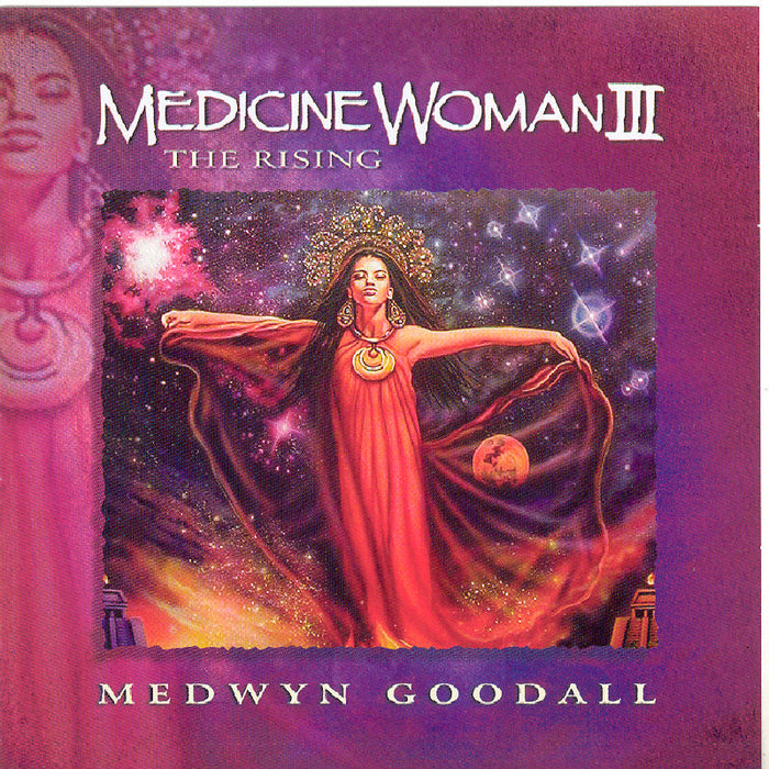 Medwyn Goodall: Medicine Woman, Vol. 3: The Rising