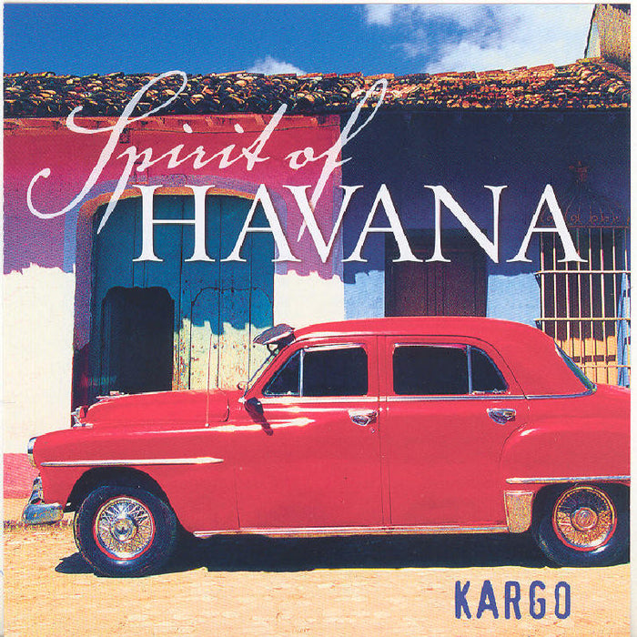 Kargo: Spirit of Havana