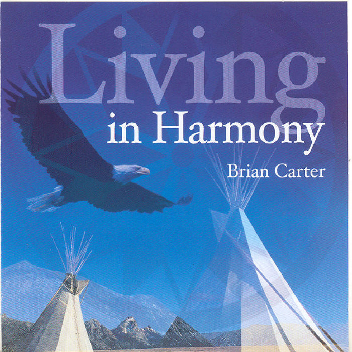 Brian Carter: Living in Harmony