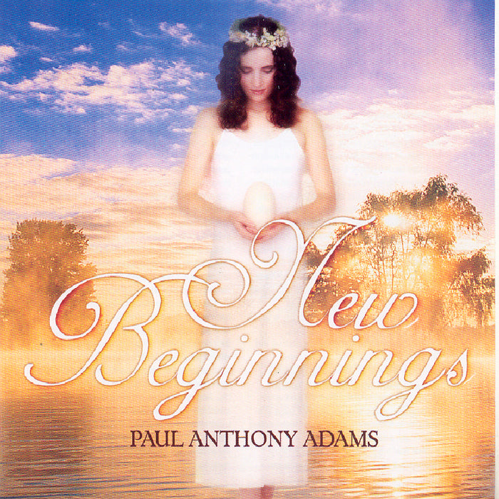 Paul Anthony Adams: New Beginnings