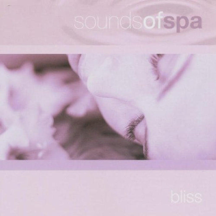 Various Artists: Sounds of Spa: Bliss
