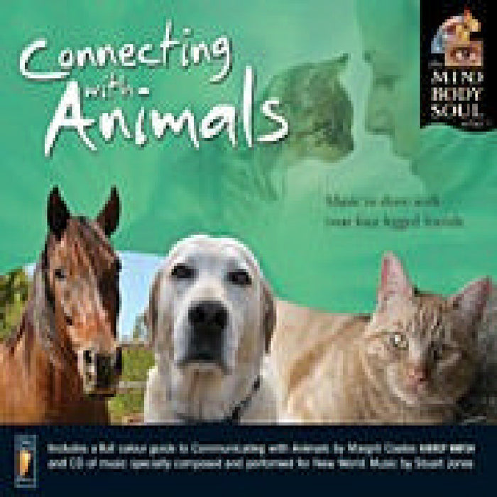 Various Artists: The Mind Body and Soul Series: Connecting with Animals