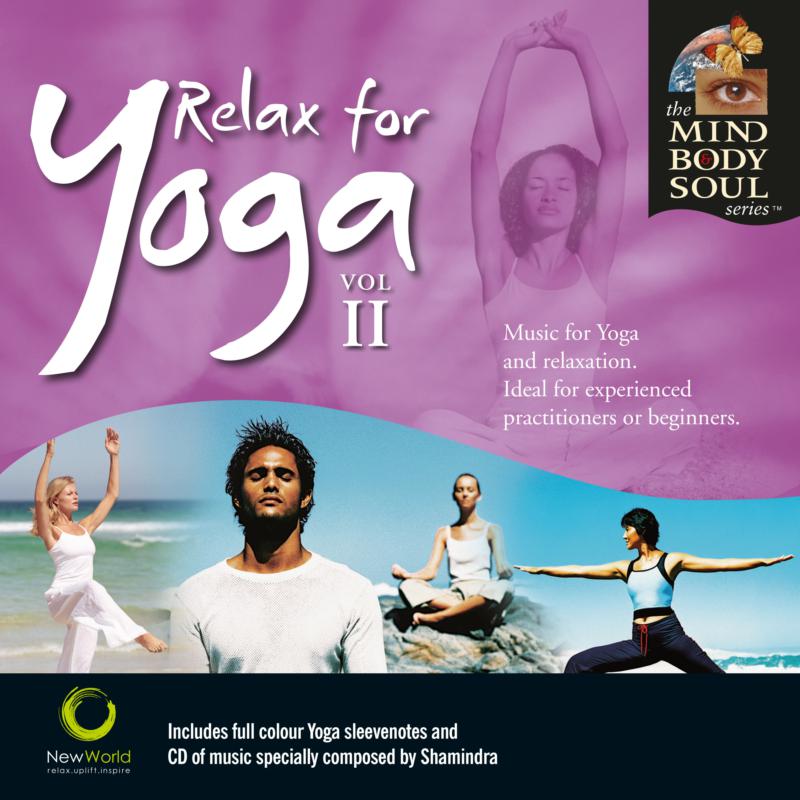 Shamindra: Relax For Yoga Volume 2