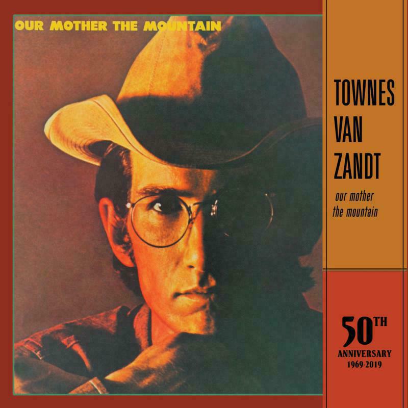 Townes Van Zandt: Our Mother The Mountain (50th Anniversary Edition) (LP)