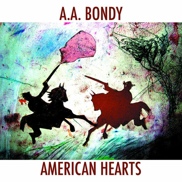 A.A. BONDY: American Hearts