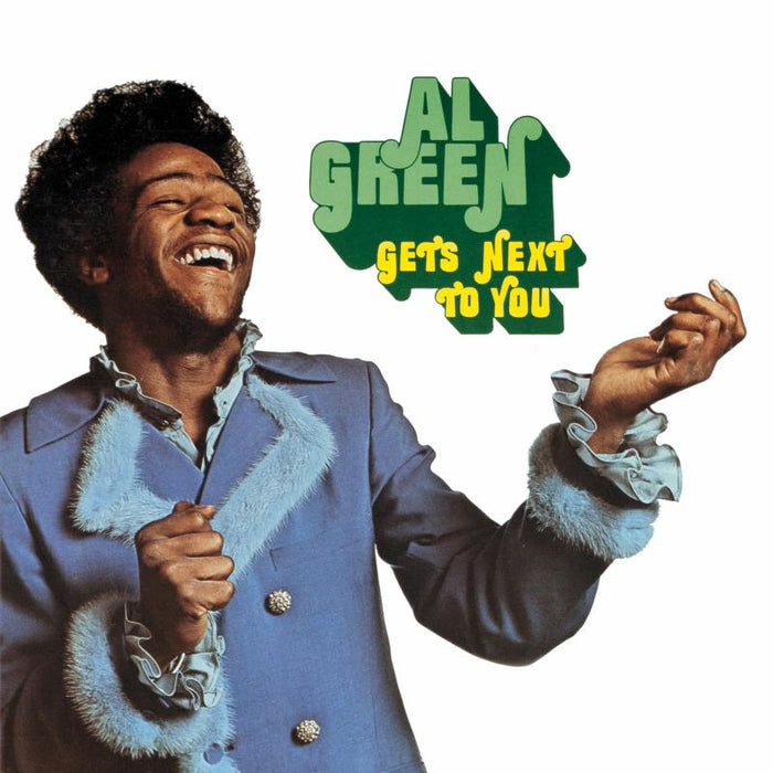 AL GREEN: Get's Next to You