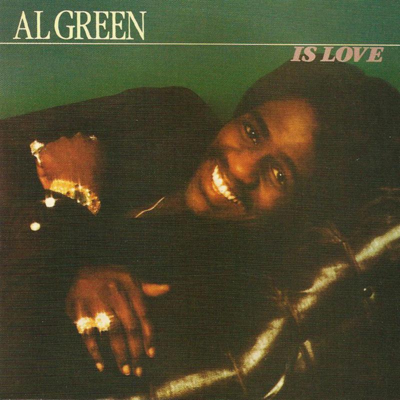 AL GREEN: Is Love