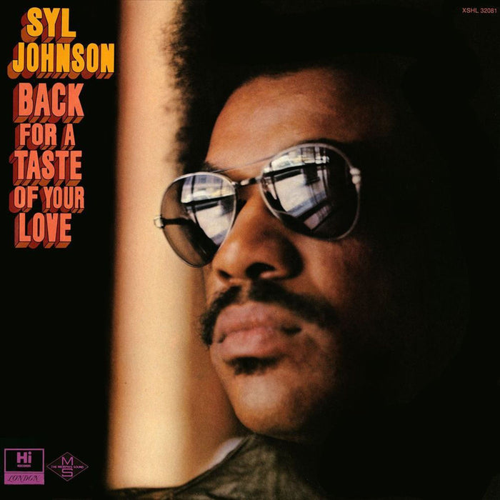 SYL JOHNSON: Back for a Taste of Your Love