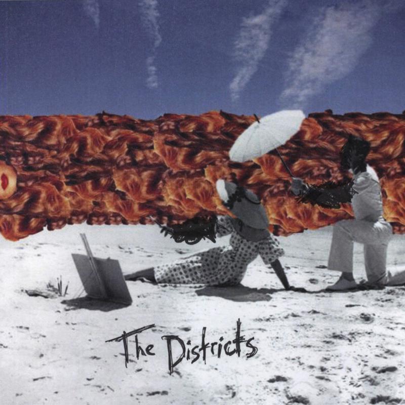 THE DISTRICTS: The Districts