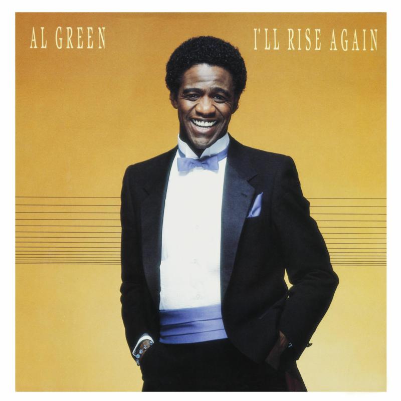 AL GREEN: I'll Rise Again