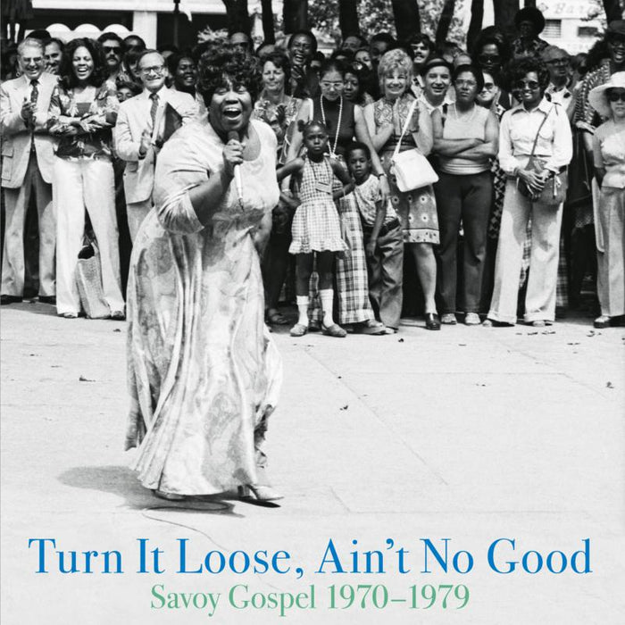 Various: Turn It Loose, Ain't No Good : Savoy Gospel 1970 - 1979 (2 LP Set)