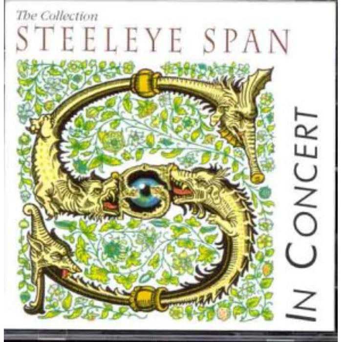 Steeleye Span: The Collection: In Concert
