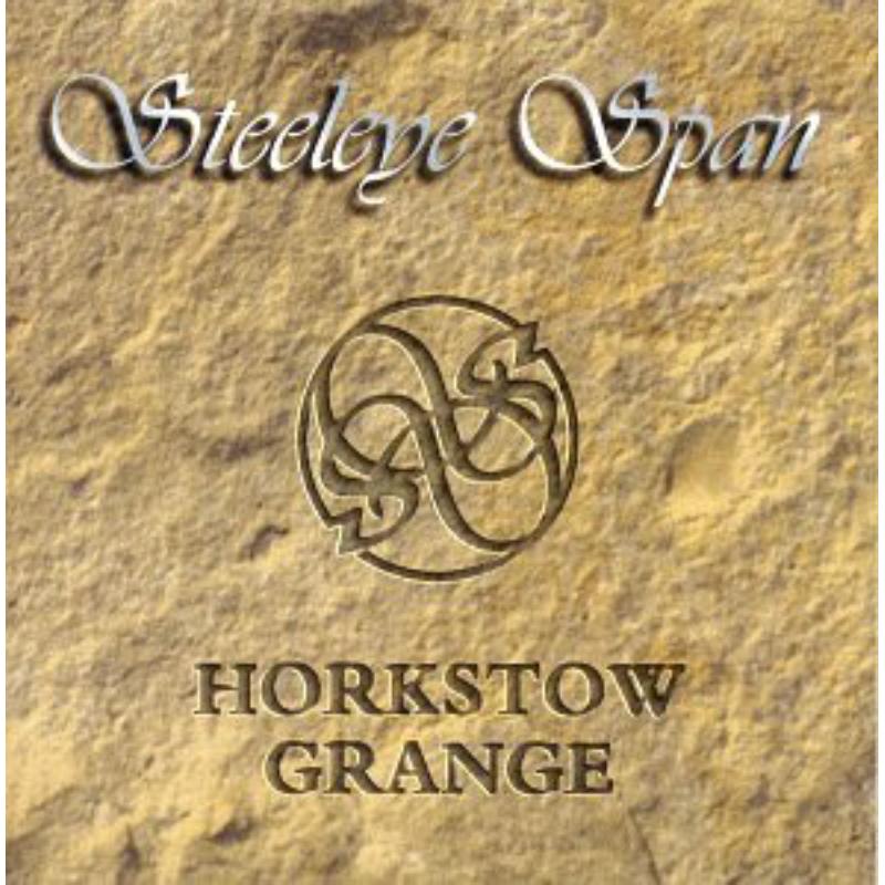 Steeleye Span: Horkstow Grange