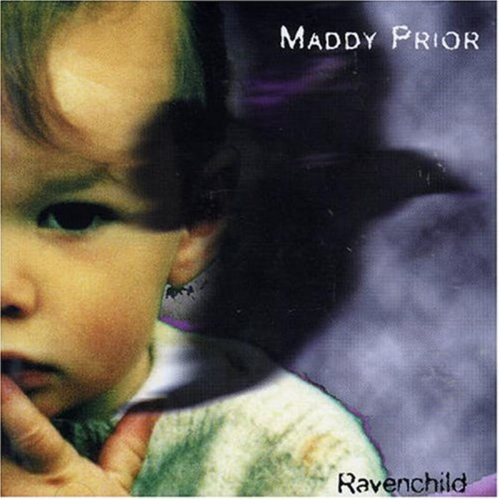 Maddy Prior: Ravenchild