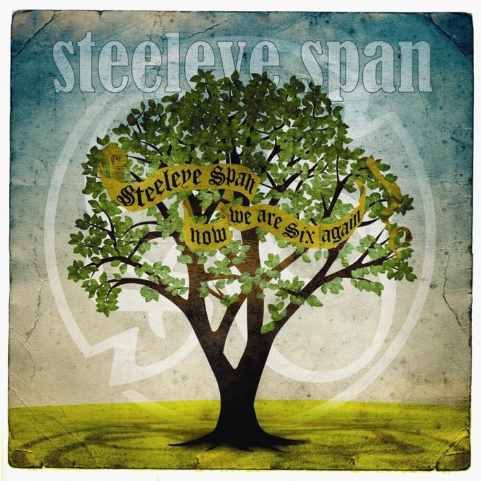 Steeleye Span: Now We Are Six Again