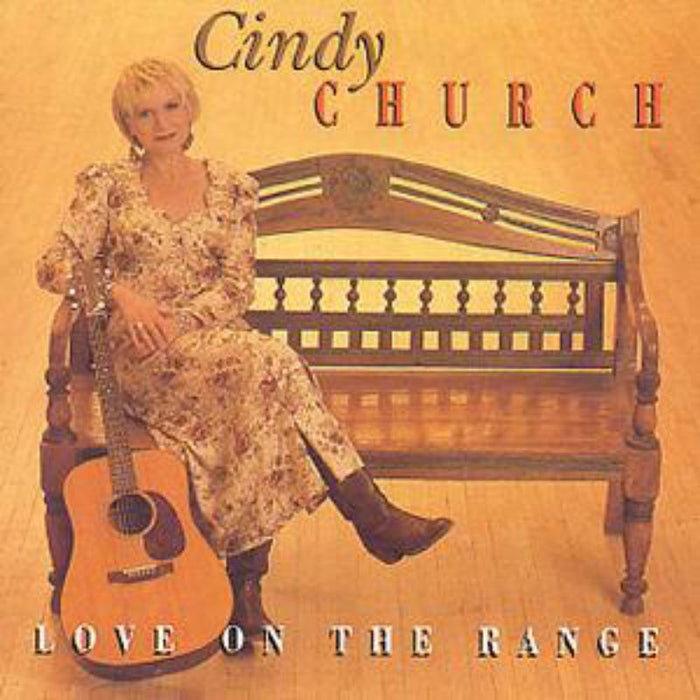 Cindy Church: Love On The Range