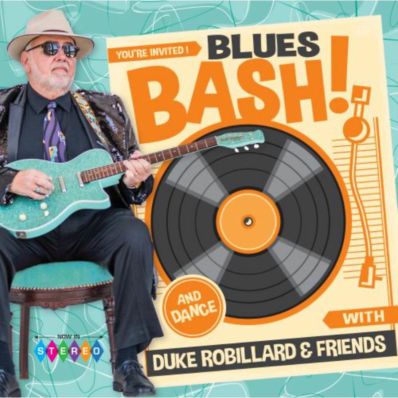 Duke Robillard: Blues Bash