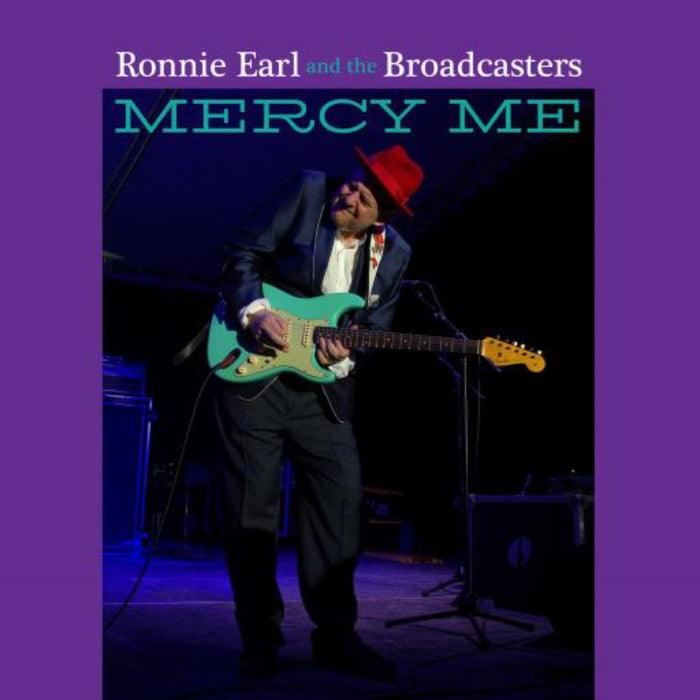 Ronnie Earl And The Broadcasters: Mercy Me