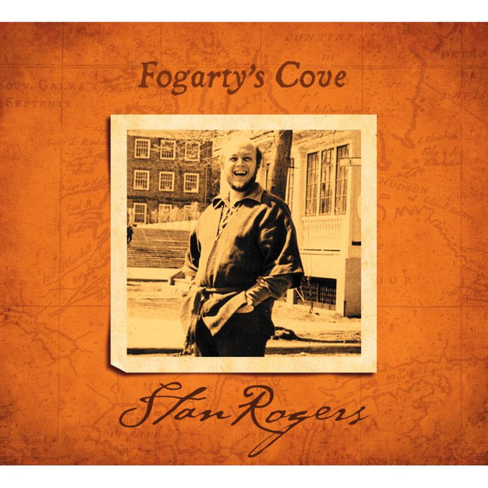 Stan Rogers: Fogarty's Cove