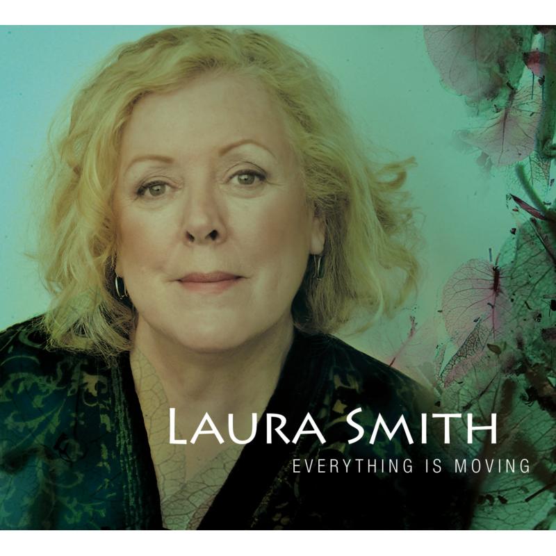 Laura Smith: Everything Is Moving
